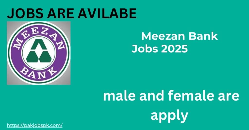 Meezan Bank Jobs 2025
