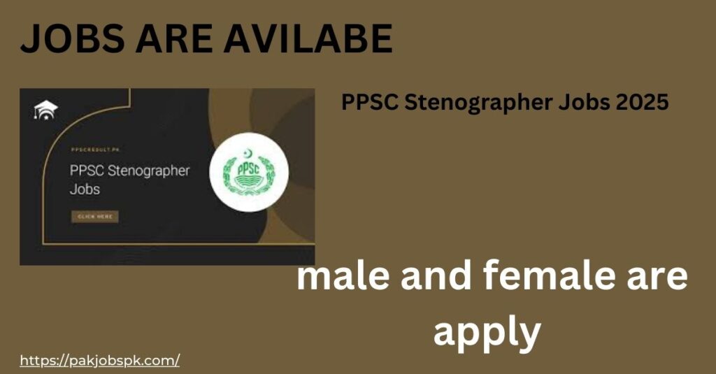 PPSC Stenographer Jobs 2025